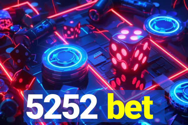 5252 bet